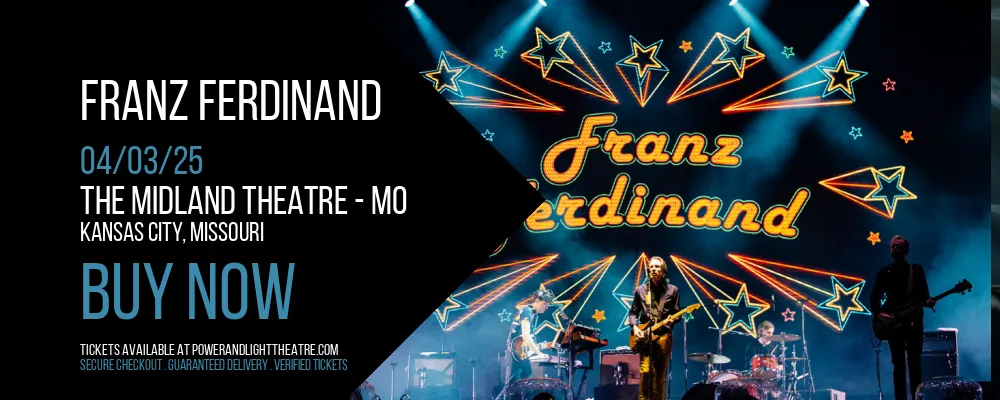 Franz Ferdinand at The Midland Theatre - MO