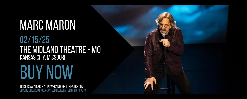 Marc Maron at The Midland Theatre - MO